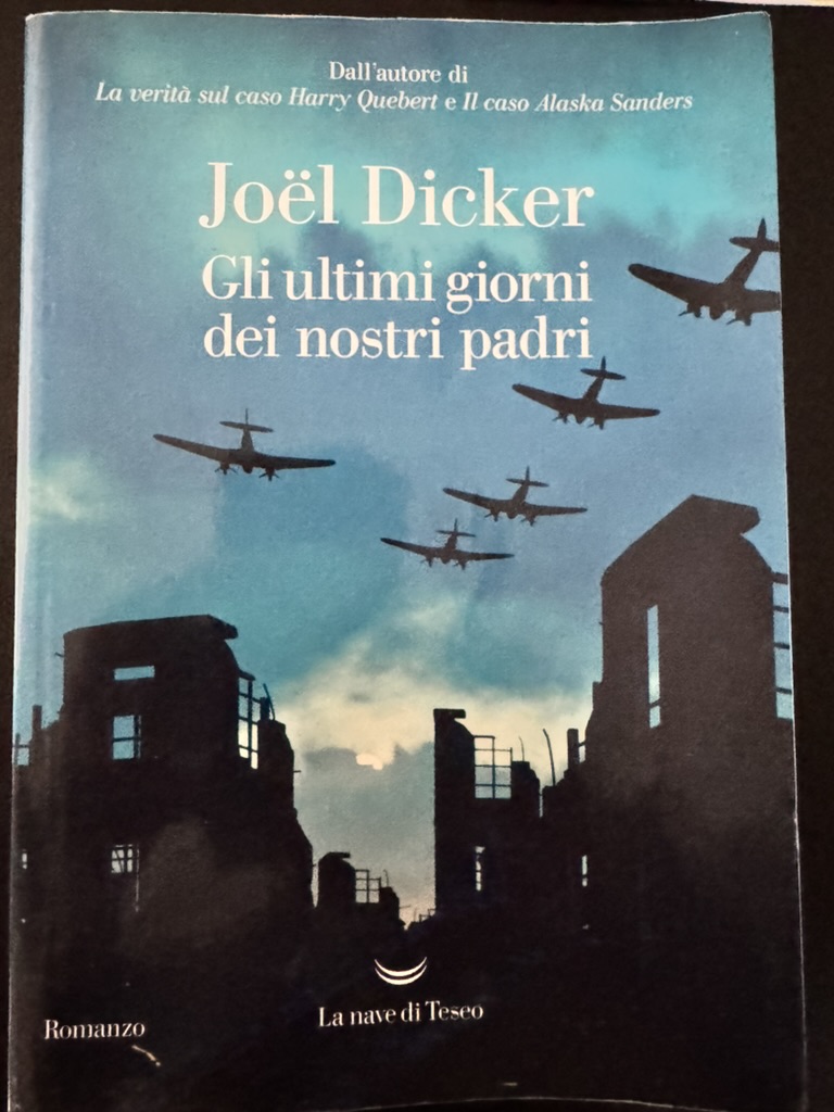 Gli ultimi giorni dei nostri padri